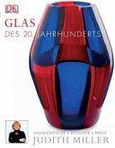 Glas des 20. Jahrhunderts