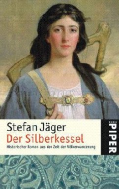 Der Silberkessel - Jäger, Stefan Der Silberkessel - Jäger, Stefan