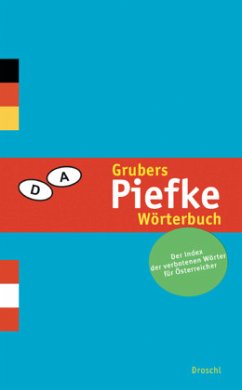 Grubers Piefke-Wörterbuch - Gruber, Reinhard P