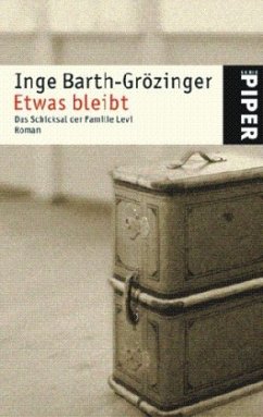 Etwas bleibt - Barth-Grözinger, Inge
