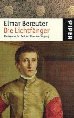 Die Lichtfänger - Bereuter, Elmar