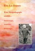 Eine Heilpädagogin erzählt . . . Eine Heilpädagogin erzählt . . .