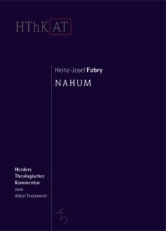 Nahum / Herders theologischer Kommentar zum Alten Testament 1 - Fabry, Heinz-Josef