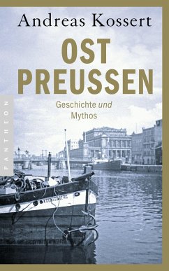 Ostpreußen - Kossert , Andreas
