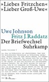 "Liebes Fritzchen", "Lieber Groß-Uwe". Der Briefwechsel