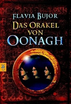 Das Orakel von Oonagh - Bujor, Flavia