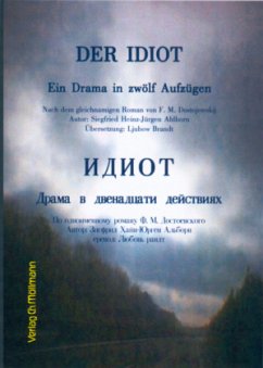 Der Idiot - Ahlborn, Siegfried H.