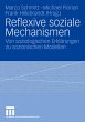 Reflexive soziale Mechanismen - Bild 1