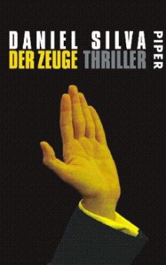 Der Zeuge / Gabriel Allon Bd.4 - Silva, Daniel