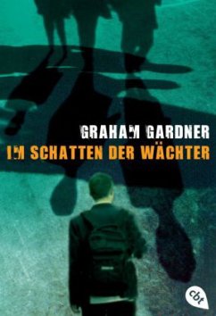 Im Schatten der Wächter - Gardner, Graham