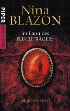 Im Bann des Fluchträgers / Die Woran Saga Bd.1 - Blazon, Nina