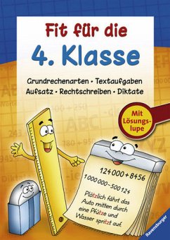 Fit für die 4. Klasse - Grundrechenarten, Textaufgaben, Aufsatz, Rechtschreibung, Dikate von Ravensburger Buchverlag - ohne Angabe