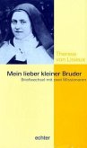 "Mein lieber kleiner Bruder" "Mein lieber kleiner Bruder"