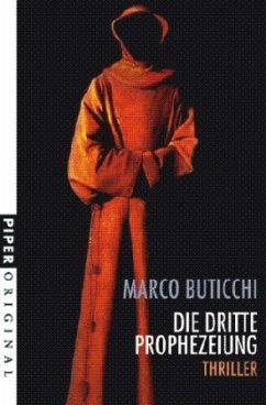 Die dritte Prophezeiung - Buticchi, Marco