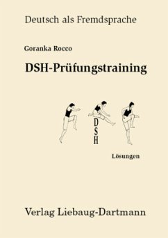DSH-Prüfungstraining. Lösungsbuch - Rocco, Goranka