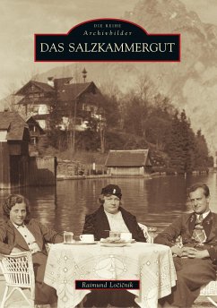 Das Salzkammergut - Locicnik, Raimund Dr.