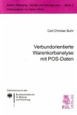 Verbundorientierte Warenkorbanalyse mit POS-Daten