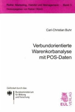 Verbundorientierte Warenkorbanalyse mit POS-Daten - Buhr, Carl-Christian