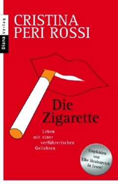Die Zigarette - Peri Rossi, Cristina