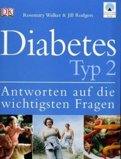 Diabetes Typ 2 - Walker, Rosemary; Rogers, Jill