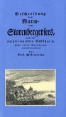 Beschreibung des Wurm- oder Starenbergersees, und der umliegenden Schlösser samt einer Landkarte