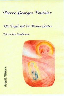 Cover Die Bienen sind die Engel Gottes