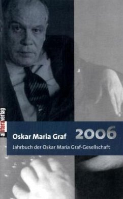 Jahrbuch 2006 der Oskar Maria Graf-Gesellschaft