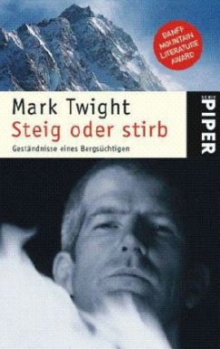 Steig oder stirb - Twight, Mark