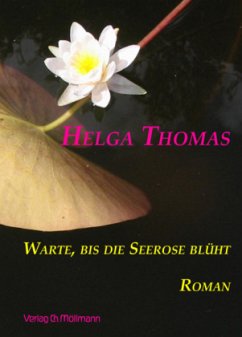 Cover Warte, bis die Seerose blüht