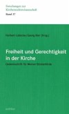 Freiheit und Gerechtigkeit in der Kirche