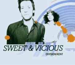 Sweet & Vicious - Division Kent