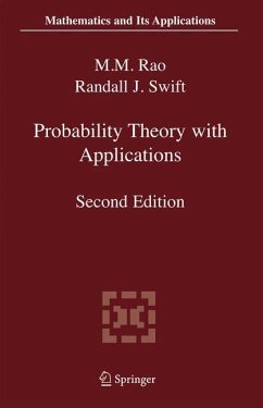 Probability Theory with Applications - Rao, Malempati M.;Swift, Randall J.