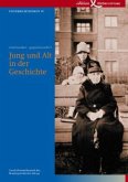 Jung und Alt in der Geschichte