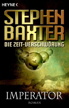 Imperator / Die Zeit-Verschwörung 1 - Baxter, Stephen