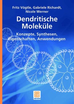 Dendritische Moleküle - Vögtle, Fritz;Richardt, Gabriele;Werner, Nicole