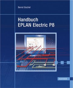 Handbuch EPLAN Electric P8 - Gischel, Bernd