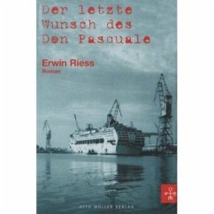 Der Letzte Wunsch des Don Pasquale - Riess, Erwin