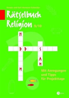 Rätselbuch Religion 9/10 - Schneider, Renate / Schneider, Karl H