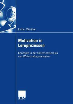 Motivation in Lernprozessen - Winther, Esther