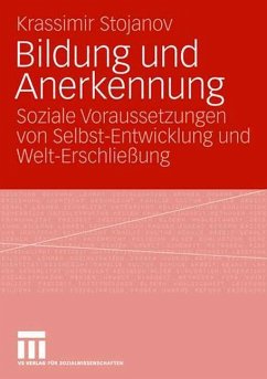 Bildung und Anerkennung - Stojanov, Krassimir