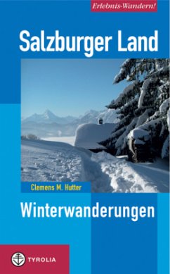Erlebnis-Wandern! Salzburger Land - Hutter, Clemens M