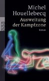 Ausweitung der Kampfzone