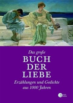 Das Große Buch der Liebe - Stolzenberger, Günter (Hrsg.)