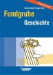 Fundgrube Geschichte, Neue Ausgabe - Bild 1
