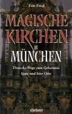 Magische Kirchen in München