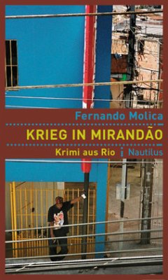 Krieg in Mirandão - Molica, Fernando