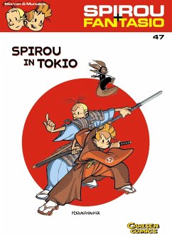 Spirou in Tokio / Spirou + Fantasio Bd.47 - Morvan, Jean-David