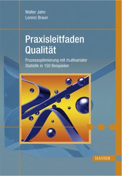 Praxisleitfaden Qualität - Jahn, Walter; Braun, Lorenz