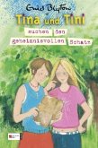 Tina und Tini suchen den geheimnisvollen Schatz / Tina und Tini Bd.1