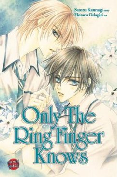 Only The Ring Finger Knows - Kannagi, Satoru; Odagiri, Hotaru